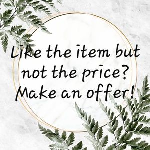 Reasonable offers accepted!